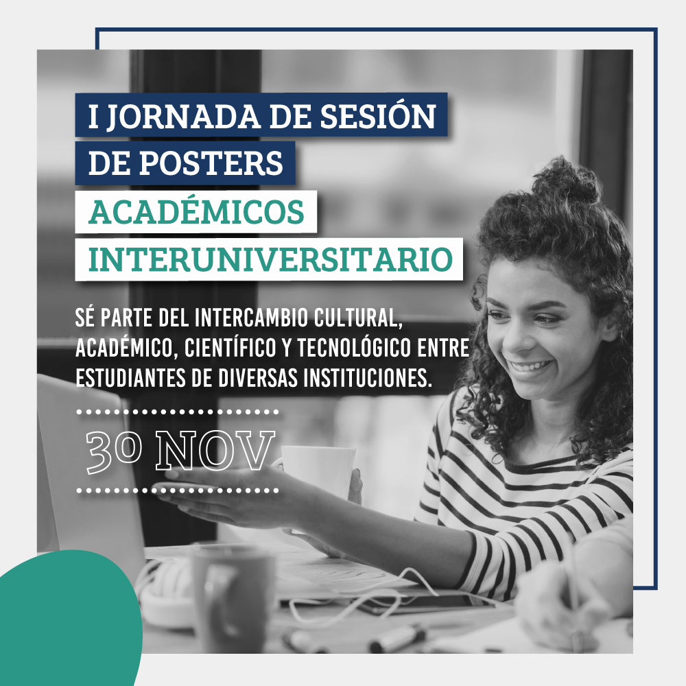 I Jornada de Sesión de Posters Académicos Interuniversitario