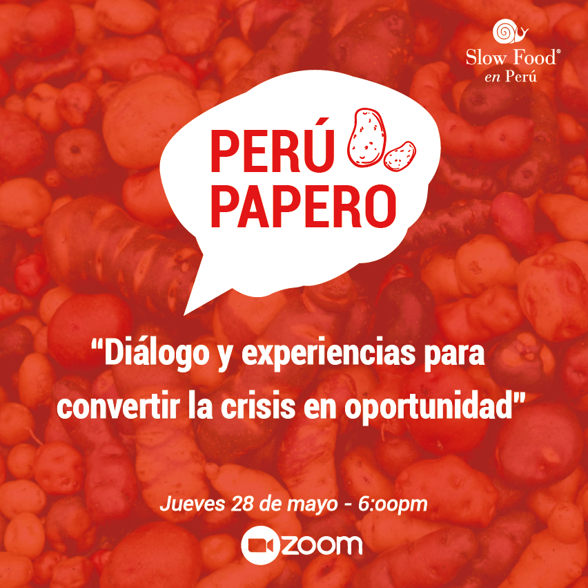 Conversatorio virtual "Perú papero: Diálogo y experiencias para convertir la crisis en oportunidad”